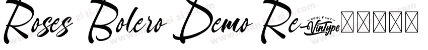 Roses Bolero Demo Re字体转换